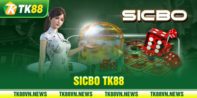 Sicbo TK88