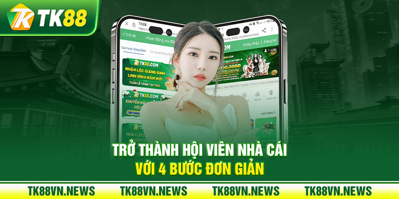 Trở thành hội viên nhà cái với 4 bước đơn giản